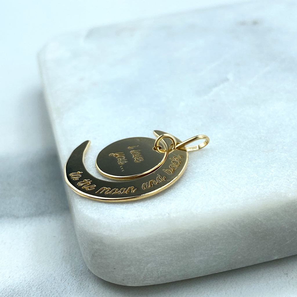 18k Gold Filled Pendant, "I Love You to the Moon and Back" Charm Pendant, Moon Charm, DIY Charm